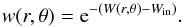 \begin{equation} w(r,\theta)={\rm e}^{-\left(W(r,\theta)-W_{\rm in}\right)}.\label{eq:w} \end{equation}