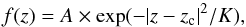 \begin{equation} \displaystyle f(z)= A \times \exp(-|z-z_{\rm c}|^{2}/K), \end{equation}