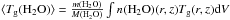 \hbox{$\langle T_{\rm g}({\rm H_2O}) \rangle = \frac{m({\rm H_2O})}{M({\rm H_2O})} \int n({\rm H_2O})(r,z) T_{\rm g}(r,z) {\rm d}V$}