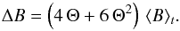 \appendix \setcounter{section}{1} \begin{equation} \Delta B = \left ( 4 \, \Theta + 6 \, \Theta ^2 \right ) \, \langle B \rangle_t . \label{delta_b_2} \end{equation}