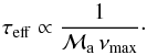 \begin{equation} \taueff \propto { {1} \over {\Ma \, \nu_{\rm max} }} \cdot \label{scal_taueff} \end{equation}