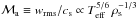 \hbox{$\Ma \equiv w_{\rm rms}/ c_{\rm s} \propto \teff^{5/6} \, \rho_{\rm s}^{-1/3}$}