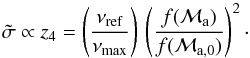 \appendix \setcounter{section}{2} \begin{equation} {\tilde \sigma} \propto z_4 = \left ( { \numaxref \over \numax } \right ) \, \left ( { {f(\Ma)} \over {f(\MaO) } } \right )^2 \cdot \label{sigma_scaling_3} \end{equation}