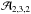 \hbox{$\mathcal{A}_{2,3,2}$}