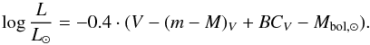 Mathematical equation: \begin{equation} \log{\frac{L}{L_{\sun}}}=-0.4\cdot(V - (m-M)_V + BC_V - M_\mathrm{bol,\sun}). \label{eq_mass2} \end{equation}