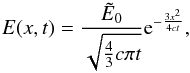 \begin{equation} E(x,t) = \frac{\tilde{E}_0}{\sqrt{\frac{4}{3} c \pi t}}{\rm e}^{-\frac{3x^2}{4ct}} , \label{eqn:linear_diffusion_test:solution} \end{equation}