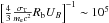 Mathematical equation: \hbox{$\left[\frac{4}{3}\frac{\sigma_{\rm T}}{m_{\rm e}c^2}R_{\rm b}U_{B}\right]^{-1} \sim 10^5$}