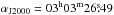 Mathematical equation: \hbox{$\alpha_\mathrm{J2000}=03^\mathrm{h} 03^\mathrm{m} 26\fs49$}