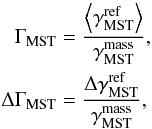 \begin{equation} \begin{aligned} \Gmst &= \frac{\grefMean}{\gmass},\\ \GmstDelta &= \frac{\grefDelta}{\gmass}, \end{aligned} \end{equation}