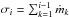 \hbox{$\sigma_i = \sum_{k=1}^{i-1} \dot{m}_k$}