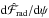 \hbox{$\diff \hat{\mathcal{F}}_\trm{rad}/\diff \psi$}