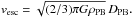 \hbox{$v_{\rm esc} = \sqrt{(2/3) \pi G \rho_{\rm PB}}\, D_{\rm PB}.$}