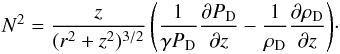 \begin{eqnarray} N^2={{z\over (r^2+z^2)^{3/2}} \left({1\over \gamma P_{\rm D}} {\partial P_{\rm D} \over \partial z}- {1\over \rho_{\rm D}} {\partial \rho_{\rm D} \over \partial z} \right )}\cdot \label{N2-1} \end{eqnarray}