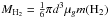 \hbox{$M_{\rm H_{2}}=\frac{1}{6}\pi d^{3}\mu_{g}m(\rm H_{2})$}