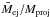 \hbox{$\bar{M}_{\mathrm{ej}}/M_{\mathrm{proj}}$}