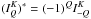 \hbox{$( I_Q^{K})^*= (-1)^Q I_{-Q}^K$}