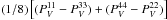 \hbox{$(1/8)\left[ (\pv^{11}-\pv^{33}) + (\pv^{44}-\pv^{22}) \right]$}