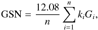 \begin{equation} {\rm GSN}={12.08\over n}\sum_{i=1}^n{k_i G_i}, \label{Eq:GSN} \end{equation}
