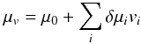 Mathematical equation: \begin{eqnarray} \mu_v=\mu_0+ \sum_i{\delta\mu_{i}v_i} \end{eqnarray}