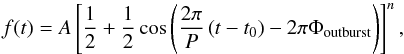 Mathematical equation: \begin{equation} f(t) = A\left[\frac{1}{2} + \frac{1}{2}\cos\left(\frac{2\pi}{P}\left(t - t_0\right) - 2\pi\Phi_{\rm outburst}\right)\right]^n, \label{eq:cosine} \end{equation}