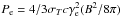 \hbox{$P_{\rm e} = 4/3 \sigma_T c \gamma_{\rm e}^2 (B^2/8\pi)$}