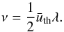 \begin{equation} \label{eq:viscosity} \nu = \half\bar{u}_{\rm th}\lambda. \end{equation}