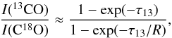 \appendix \setcounter{section}{3} \begin{equation} \frac{I(^{13}\mathrm{CO})}{I(\mathrm{C}^{18}\mathrm{O})} \approx \frac{1-\exp(-\tau_{13})}{1-\exp(-\tau_{13} / R)}, \end{equation}