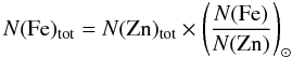 \begin{equation} N({\rm Fe})_{\rm tot} = N({\rm Zn})_{\rm tot} \times \left( \frac{N({\rm Fe})}{N({\rm Zn})}\right)_\odot \end{equation}