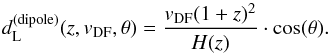 \begin{equation} \label{vlin} d_{\rm L}^{({\rm dipole})}(z,v_{\mathrm{DF}},\theta)=\frac{v_{\mathrm{DF}}(1+z)^{2}}{H(z)}\cdot\cos(\theta). \end{equation}