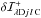 \hbox{$\delta\mathcal{I}^{+}_{{\!\lambda}{\rm D}{j}{\,l}{\,\rm C}}$}