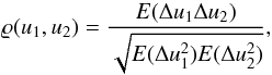 \appendix \setcounter{section}{2} \begin{equation} \varrho (u_1, u_2) = \frac{E(\Delta u_1 \Delta u_2)}{ \sqrt{E(\Delta u_1^2)E(\Delta u_2^2)} } , \end{equation}