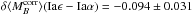 \hbox{$\delta \langle M_B^{\rm corr}\rangle({\rm Ia}\epsilon-{\rm Ia}\alpha) = -0.094 \pm 0.031$}