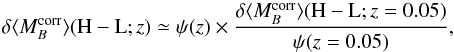\begin{equation} \label{eq:mass-step_z} \delta \langle M_B^{\mathrm{corr}}\rangle({\rm H-L}; z) \simeq \psi(z) \times \frac{\delta \langle M_B^{\mathrm{corr}}\rangle({\rm H-L}; z=0.05)}{\psi(z=0.05)}, \end{equation}