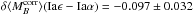 \hbox{$\delta \langle M_B^{\rm corr}\rangle ({\rm Ia}\epsilon-{\rm Ia}\alpha) = -0.097 \pm 0.032$}