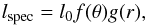 Mathematical equation: \begin{equation} l_{\rm spec} = l_{0} f(\theta) g(r), \end{equation}