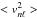 \hbox{$<v_{n \ell}^{2}>$}