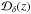 \hbox{${\cal D}_{\delta}(z)$}