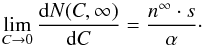 \appendix \setcounter{section}{1} \begin{equation} \lim_{C \to 0} \frac{{\rm d}N(C,\infty)}{{\rm d}C} = \frac{n^\infty \cdot s}{\alpha}\cdot \label{eq5} \end{equation}
