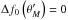 \hbox{$\Delta f_0 \left(\theta_M^\prime\right) = 0$}