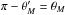\hbox{$\pi - \theta_M^\prime = \theta_M$}