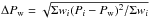 \hbox{$\Delta P_{\rm w} = \sqrt{\Sigma w_i(P_i - P_{\rm{w}})^2/\Sigma w_i}$}