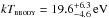 \hbox{$kT_\textsc{bbody}=19.6^{+6.3}_{-4.6}\,\mathrm{eV}$}