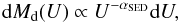 \begin{equation} {\rm d}M_{\rm d}(U) \propto U^{-\alpha_{\rm SED}}{\rm d}U, \end{equation}