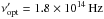 \hbox{${\nu_{\rm opt}'}=1.8\times10^{14}\, \rm Hz$}
