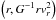 \hbox{$\br{r,G^{-1}rv_r^2}$}