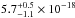 \hbox{$5.7^{+0.5}_{-1.1}\times 10^{-18}$}