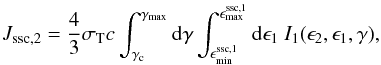 \begin{eqnarray} J_{\rm ssc,2} = \frac{4}{3}\sth c \int_{\gc}^{\gamma_{\max}}{\rm d}\gamma \int_{\emnf}^{\emxf} {\rm d} \epsilon_1 \ I_1(\epsilon_2,\epsilon_1,\gamma), \end{eqnarray}