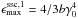 \hbox{$\emxf=4/3 b \gamma_0^4$}
