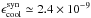 \hbox{$\epsilon_{\rm cool}^{\rm syn} \simeq 2.4 \times 10^{-9}$}
