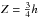 \hbox{$Z=\frac{3}{4}h$}